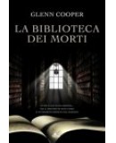 Dettaglio oggetto La biblioteca dei morti  	Glenn Cooper